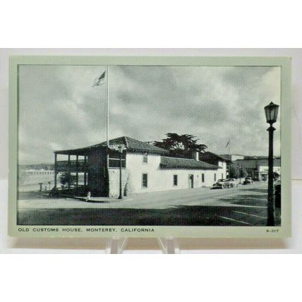 California CA Monterey Custom House Old Vintage Postcard A8