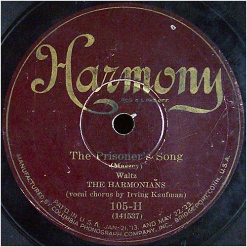 Harmony 78 #105 - Melody Waltz Orch. & Irving Kaufman - "The Prisoner's Song"