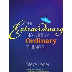 Extraordinary Nature Of Ordinary Things (Rev Ed)