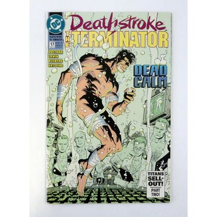 Deathstroke the Terminator #17 DC Comics Titans Sell-Out Part 2 NM+ 1992