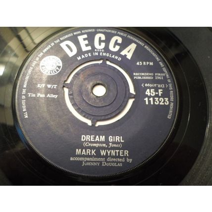 7" 1961 .MARK WYNTER . DREAM GIRL F. 11323. TWO LITTLE GIRLS. DECCA.EXCELLENT