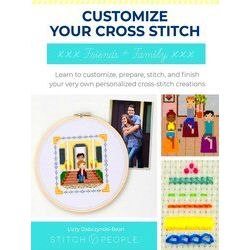 Customize Your Cross-Stitch: Friends And Family
