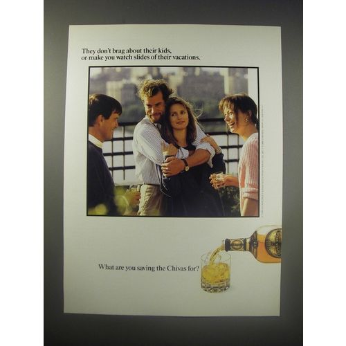 1990 Chivas Regal Scotch Ad - They don't brag about their kids