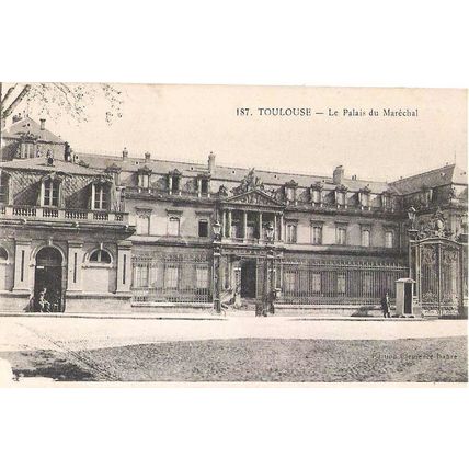 31 - TOULOUSE - le palais du Maréchal