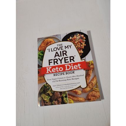 Air fryer love my Keto diet recipe book Sam Dillard paperback