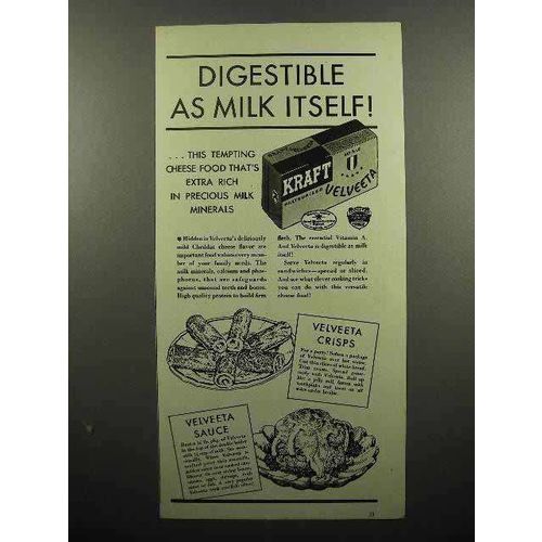 1936 Kraft Velveeta Cheese Ad - Digestible as Milk