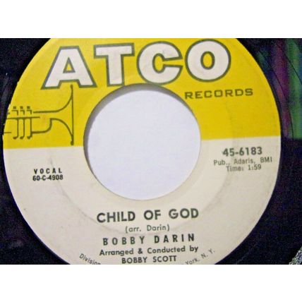 Bobby Darin-Christmas Auld Lang Syne / Child Of God-45rpm-1960-VG+