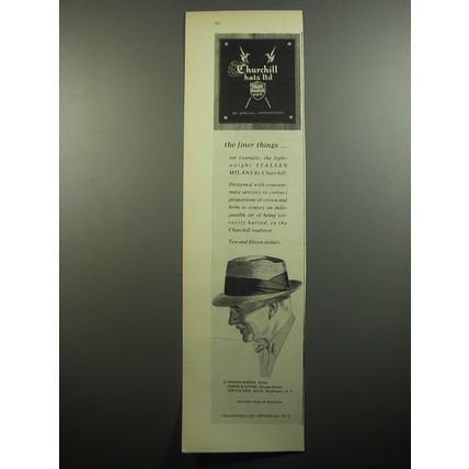 1957 Churchill Italian Milan Hat Ad - The finer things