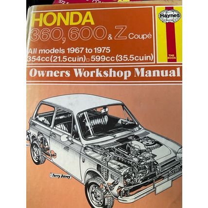 Honda 360, 600 & Z Coupe 1967 to 1975, Haynes Owners Workshop Manual