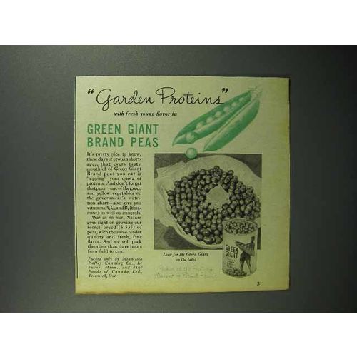 1943 Green Giant Peas Ad - Garden Proteins