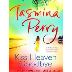 Kiss Heaven Goodbye