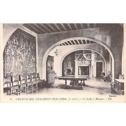 Chaumont sur Loire Chateau Salle a Manger France Postcard unused VGC