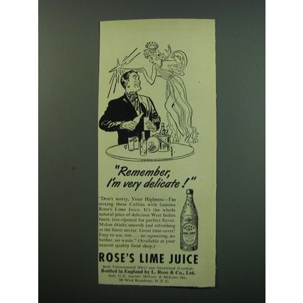 1949 Rose's Lime Juice Ad - Remember, I'm very delicate