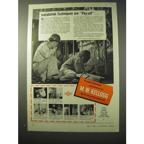 1950 M.W. Kellogg Piping Ad - Installation Techniques