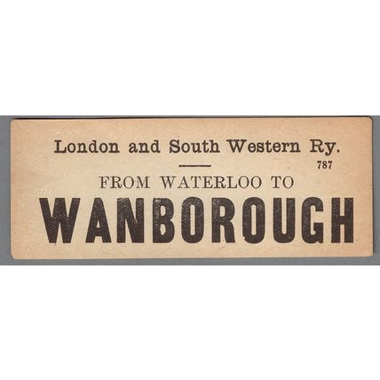 LONDON & SOUTH WESTERN RAILWAY LUGGAGE LABEL - WANBOROUGH from Waterloo