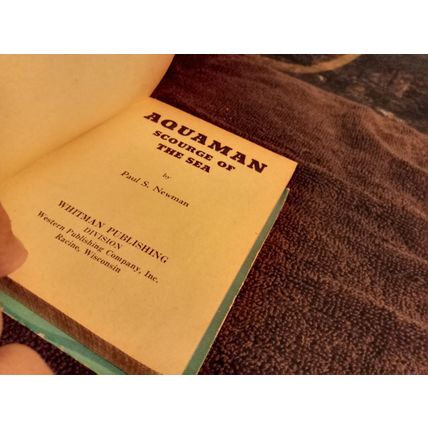 Big Little Book Aquaman Scourge Of The Sea By Paul S Newman VG/FN 5.0 Shape 1968