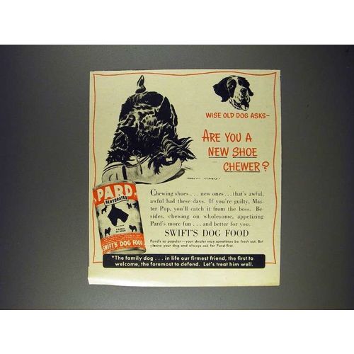1943 Pard Dog Food Ad - Are You a New Shoe Chewer