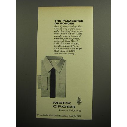 1957 Mark Cross Shirts Ad - The pleasures of pongee