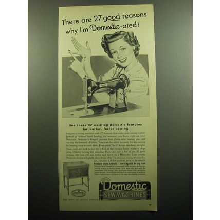 1949 Domestic Sewing Machines Ad - There are 27 good reasons why