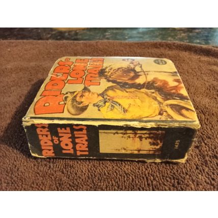 Big Little Book Riders Of Lone Trails # 1425 By Steve Saxton 5.0 Excellent 1938