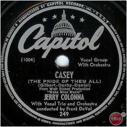 Capitol 78 #249 "Casey" - Jerry Colonna - "Josephine Please No Lean On The Bell"