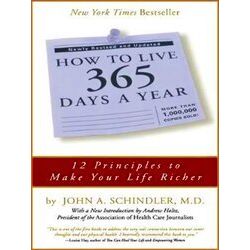 How To Live 365 Days A Year