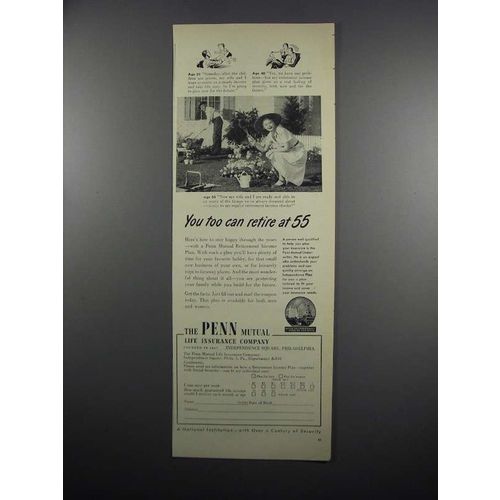 1950 Penn Mutual Life Insurance Ad - You Too Can Retire
