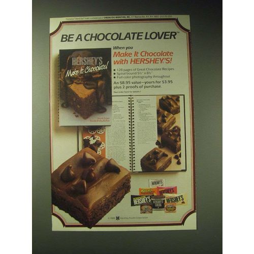 1989 Hershey's Chocolate Ad - Be a chocolate lover