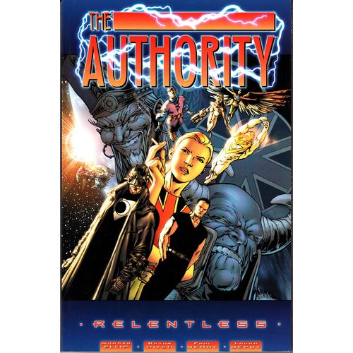 The Authority: Relentless by Ellis/Hitch/Neary/Depuy~WildStorm/DC Comics (2000)