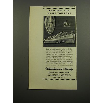 1952 Whitehouse & Hardy Johnston & Murphy Shoes Ad - Supports you while you loaf