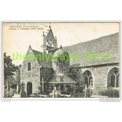 TREGASTEL (COTES-DU-NORD), L'EGLISE ET L'OSSUAIRE, FRANCE, 1918, Postcard