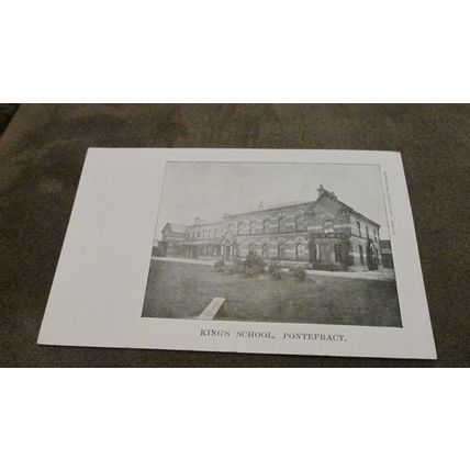 Early Holmes Postcard - King's School @ Pontefract - Wakefield, Yorkshire