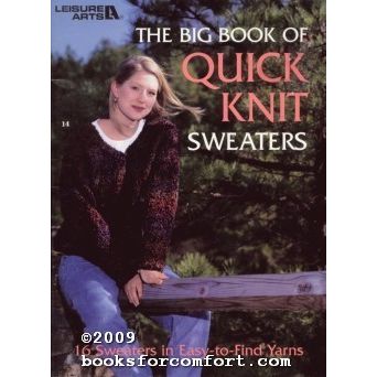 The Big Book of Quick Knit Sweaters 3023