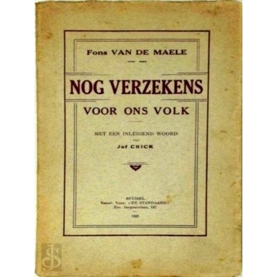 Nog Verzekens Voor ons Volk - Met een Inleidend Woord van Jef Crick by Fons Van
