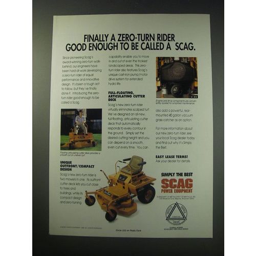 1991 Scag Zero-Turn Rider Mower Ad - Finally good enough to be called a Scag