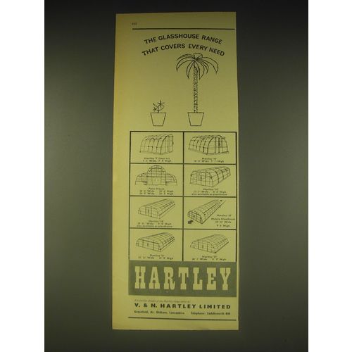 1962 Hartley Glasshouses Ad - The Glasshouse range that covers every need