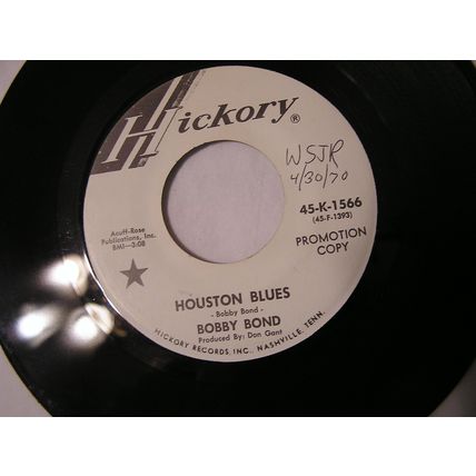 Bobby Bond Promo 45-HOUSTON BLUES/LOOKING FOR MY TRACKS