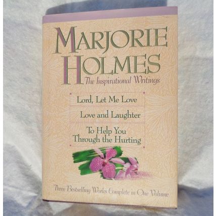 Majorie Homes The Inspirational Writings A Collection 3 Volumes