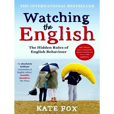 Watching the English - The International Bestseller Revised and Updated