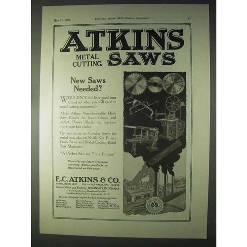 1922 Atkins Metal Cutting Saws Ad - New Saws Needed