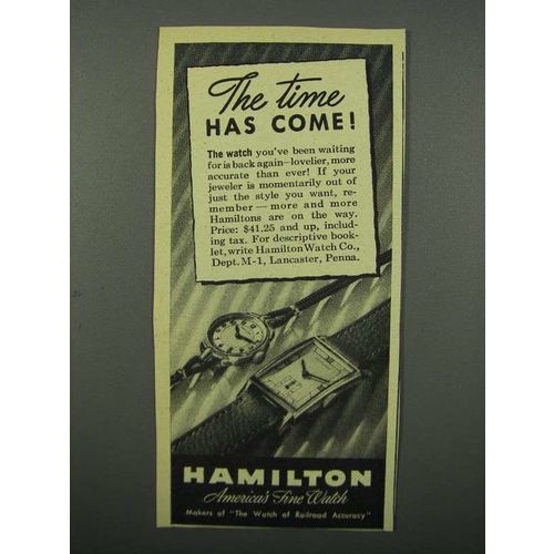 1946 Hamilton Watches Ad - The Time Has Come