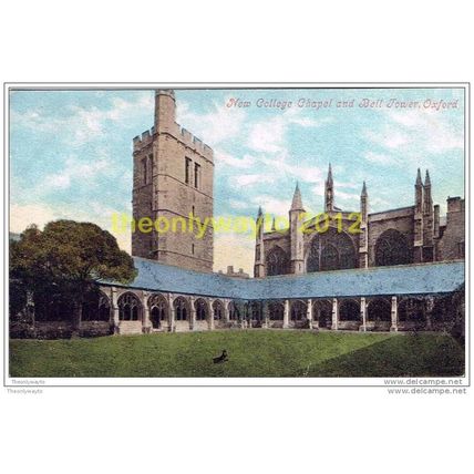 NEW COLLEGE CHAPEL AND BELL TOWER, OXFORD, ENGLAND, c1910s ?, Postcard