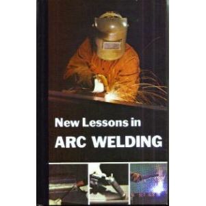 New Lessons in ARC WELDING :: Lincoln Electric HB :: FREE Shipping