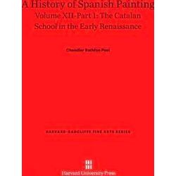 Harvard-Radcliffe Fine Arts-A History of Spanish Painting, Volume XII: The Catal