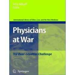 International Library of Ethics, Law, and the New Medicine: Physicians at War