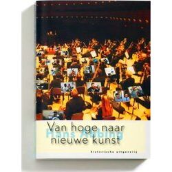 Van Hoge Naar Nieuwe Kunst
