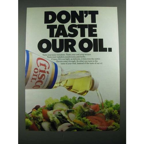 1987 Crisco Oil Ad - Don't Taste Our Oil