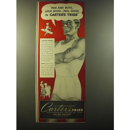 1950 Carter's Trigs Underwear Ad - Men and Boys, Look Good.. Feel good