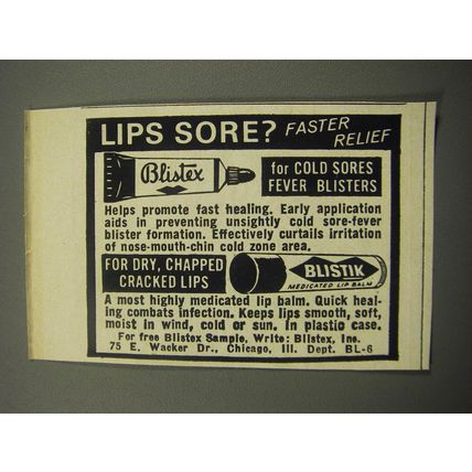 1967 Blistex and Blistik Lip Balm Ad - Lips sore? Faster relief