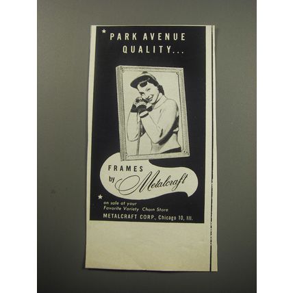 1957 Metalcraft Frames Advertisement - Park Avenue Quality